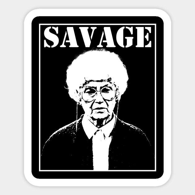 The Golden Girls Sophia Is Savage Sticker by LMW Art